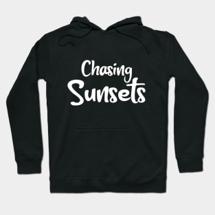 Chasing Sunsets Hoodie